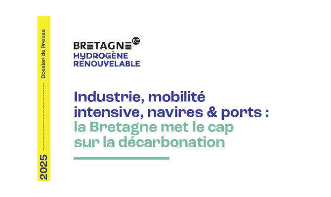 dossier de presse 2025 Bretagne Hydrogène Renouvelable